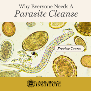 Why Everyone Needs a Parasite Cleanse
