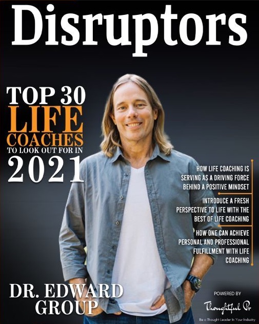 Dr. Group in Disruptors Magazine. Top 30 Life Coaches