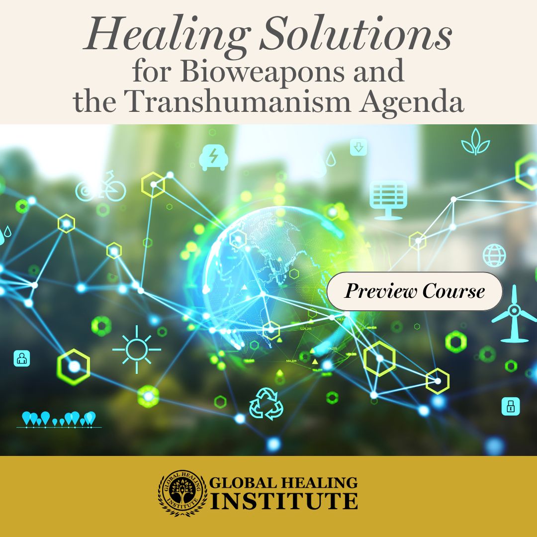 Dr Edward Group - Global Healing Institute - Course: healing solutions-bioweapons-transhumanism-agenda